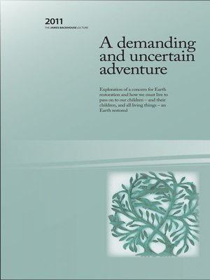 cover image of A Demanding and Uncertain Adventure